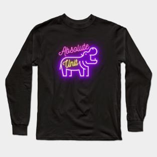 Absolute Unit - Cute Hippo Long Sleeve T-Shirt